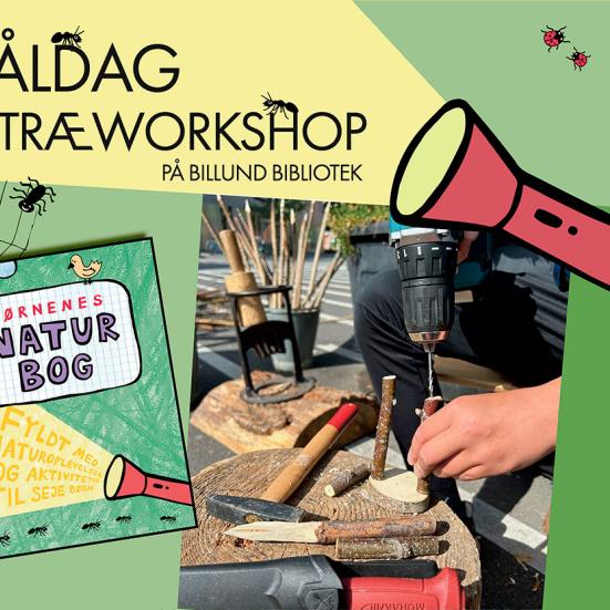 Båldag og træworkshop