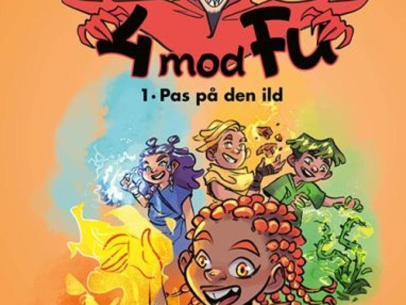 4 mod Fu - Pas på den ild bogforside