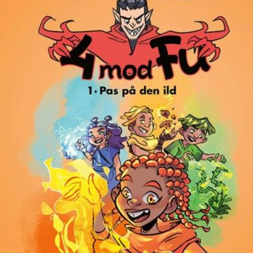 4 mod Fu - Pas på den ild bogforside